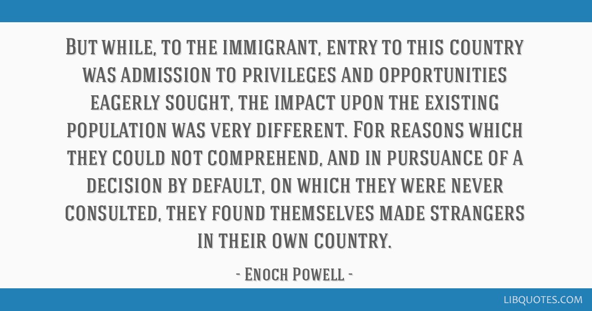 But While To The Immigrant Entry To This Country Was 