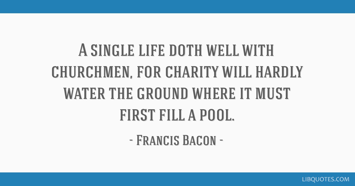 Of Marriage and Single Life by Francis Bacon