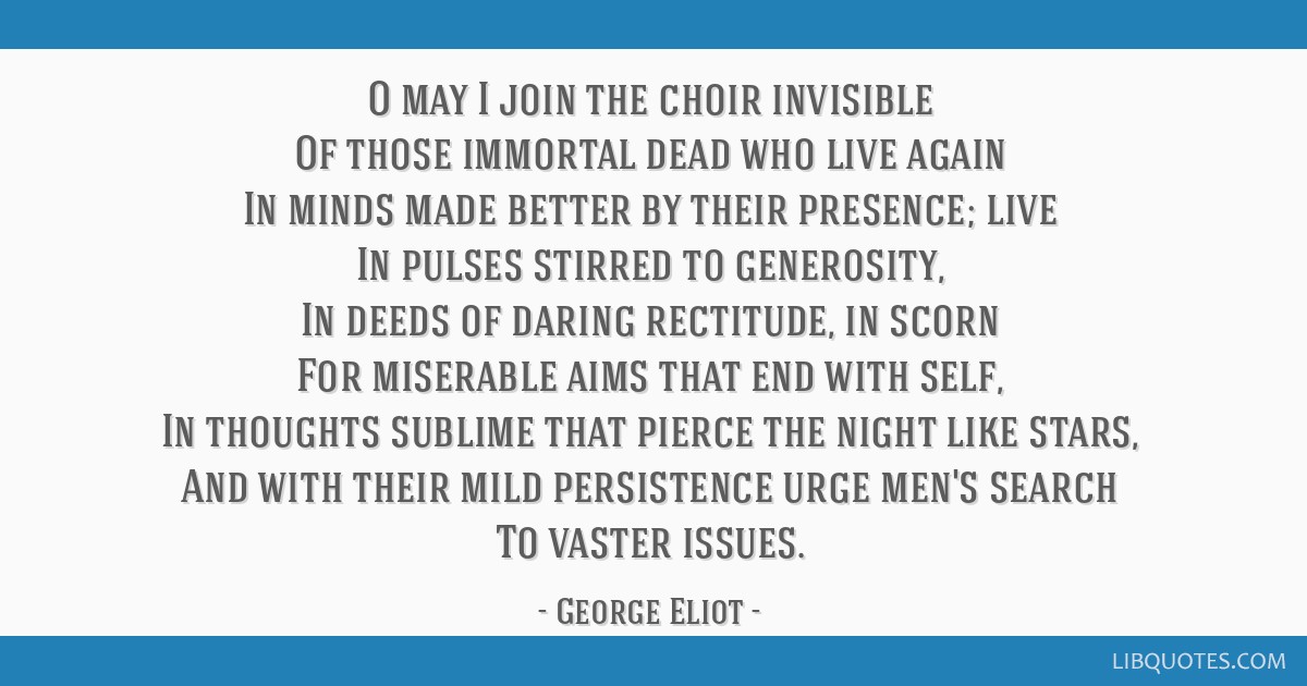 the choir invisible george eliot