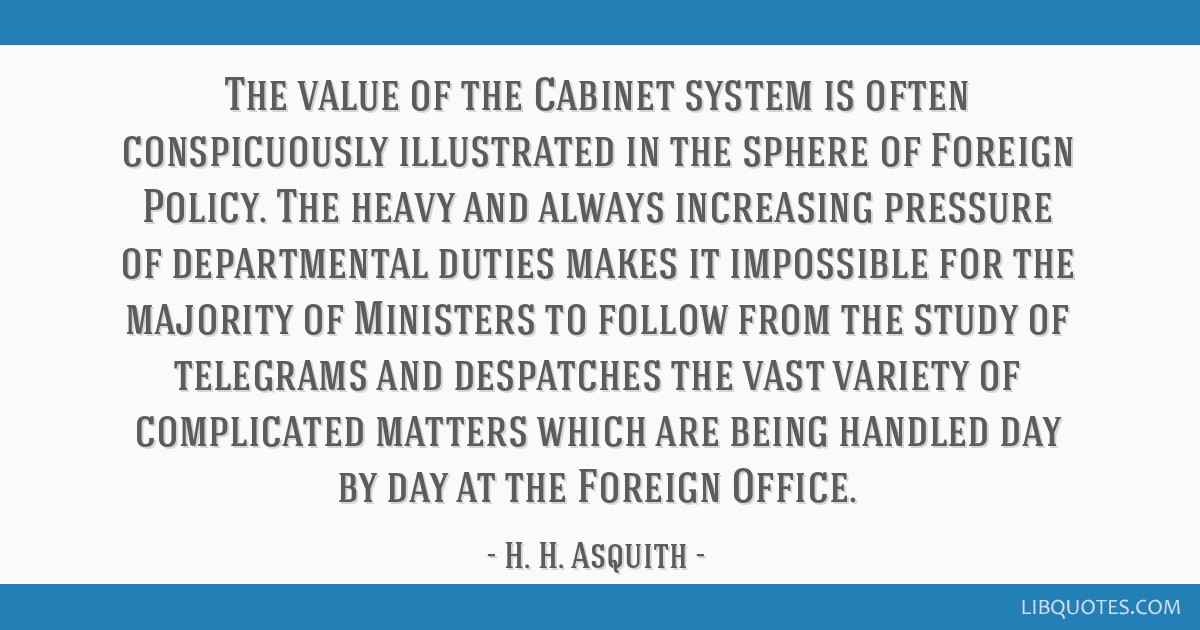 The Value Of The Cabinet System Is Often Conspicuously Illustrated