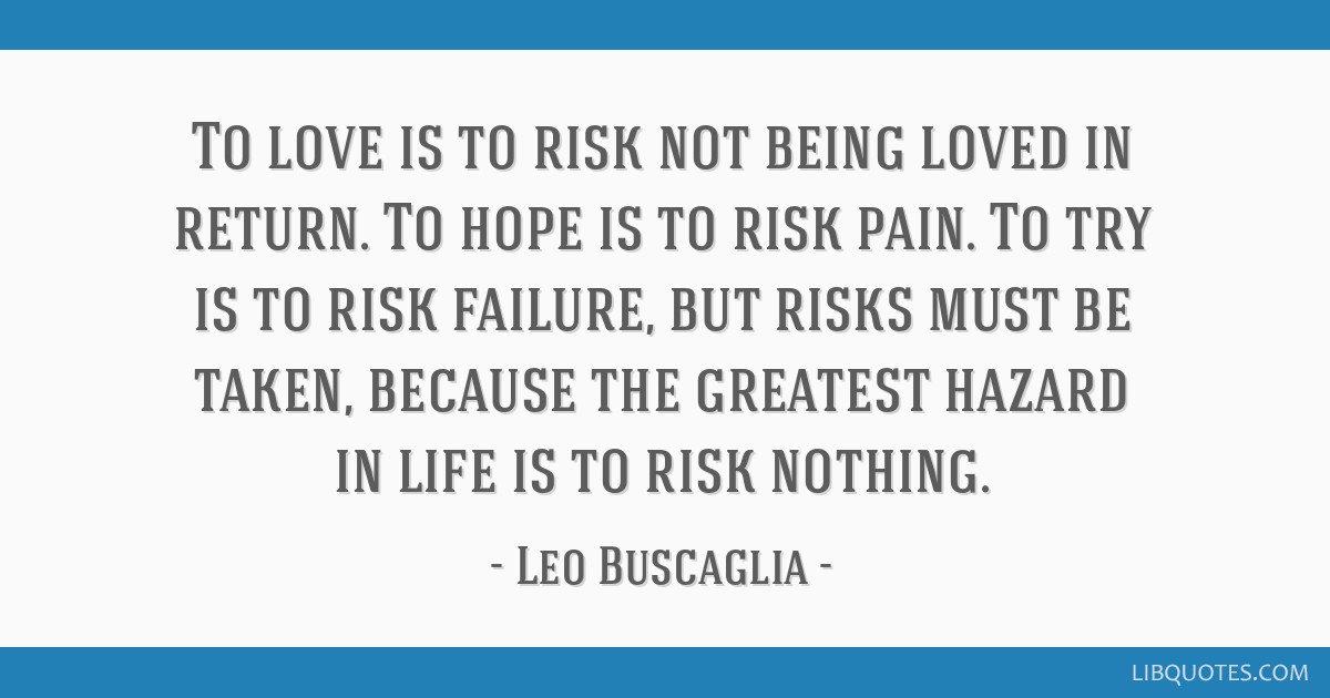 quotes about taking risks in love