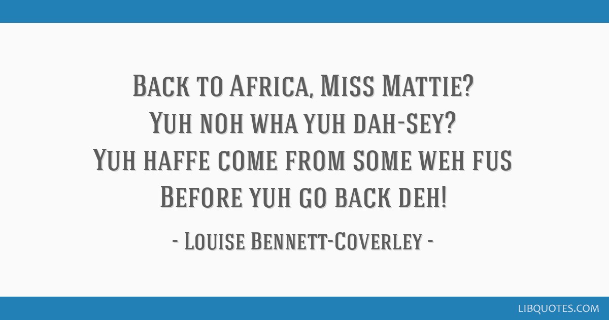 Louise Bennett Coverley - Louise Bennett Poems