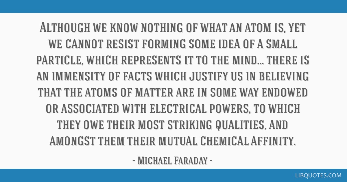 michael faraday quotes