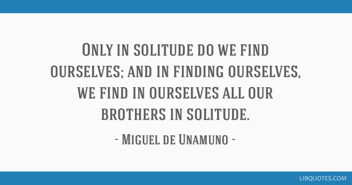 solitude by miguel de unamuno essay