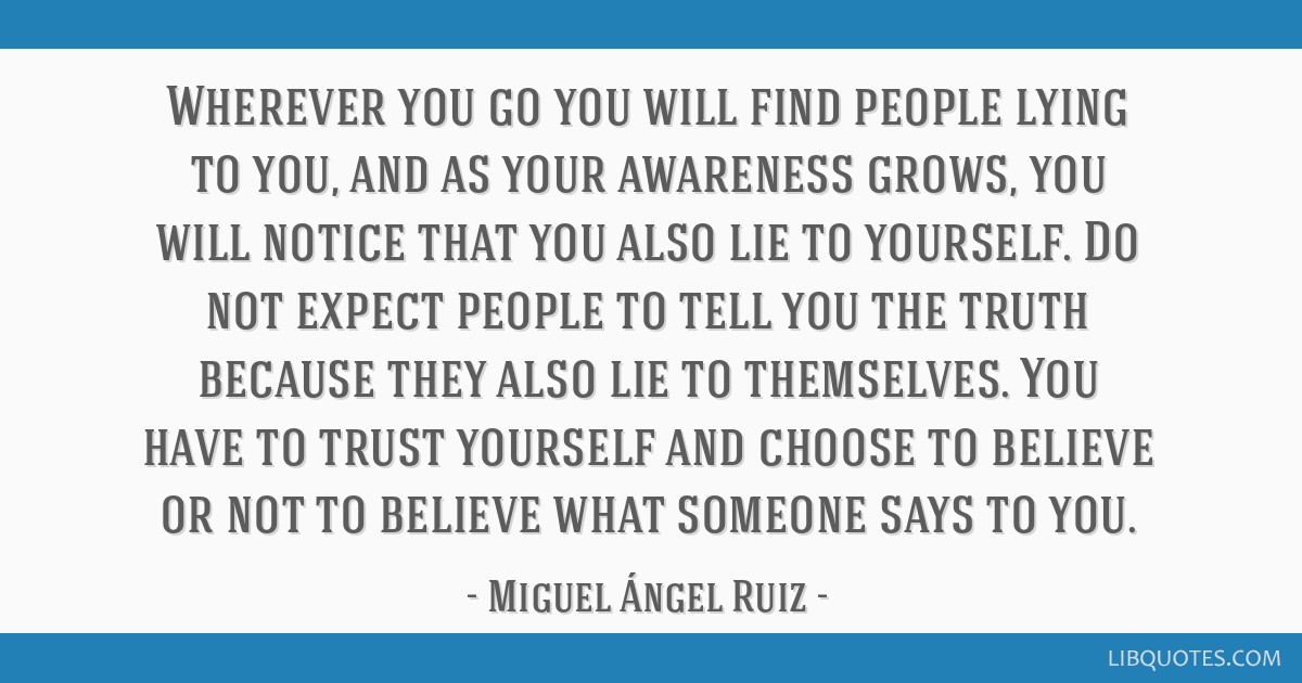 Quotes about people lying about you