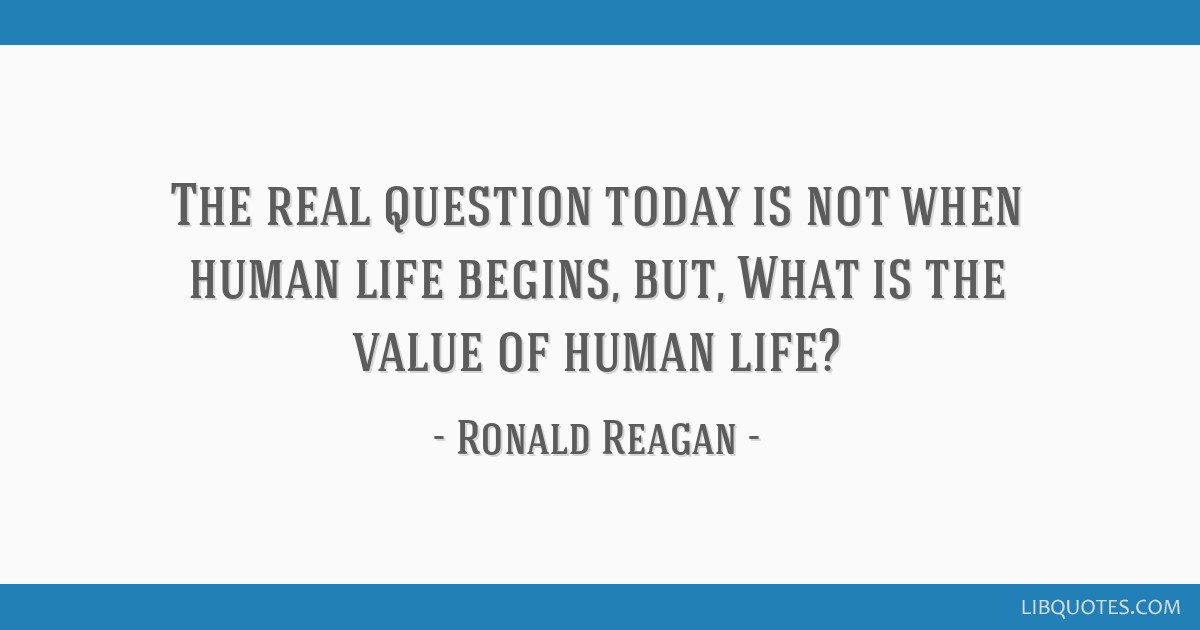 Ronald Reagan Inauguration Memorabilia  Quote 13 Some do not Value Human Life 