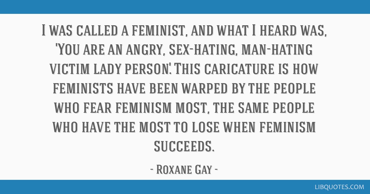 bad feminism roxane gay quotes