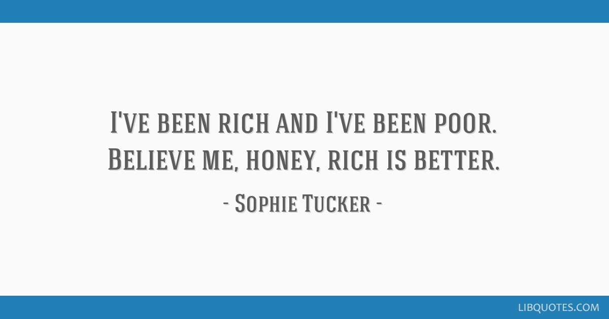 Sophie Tucker Quote