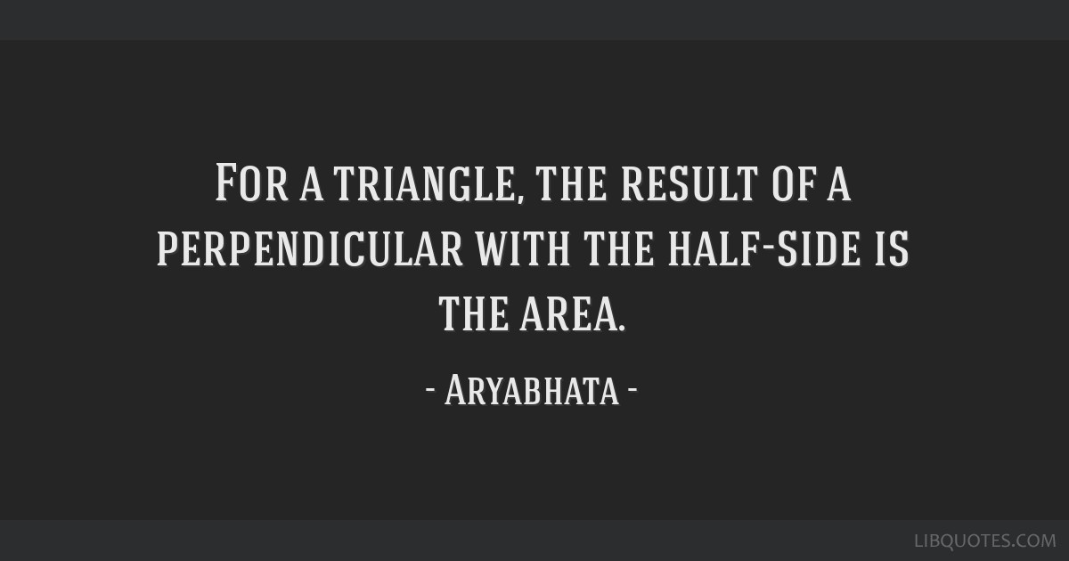 Aryabhatta Quotes ARYABHATA I 476 550 CE Indian Maths Wizards And