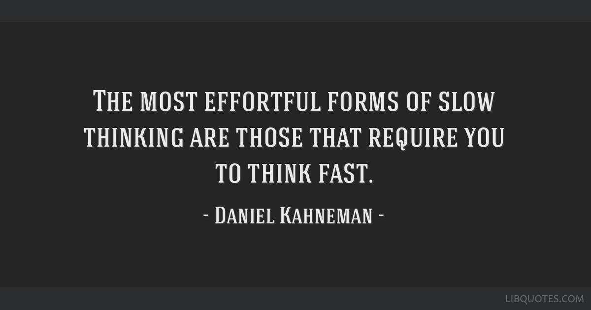 25 Deep Quotes from Thinking Fast and Slow, Rokingz