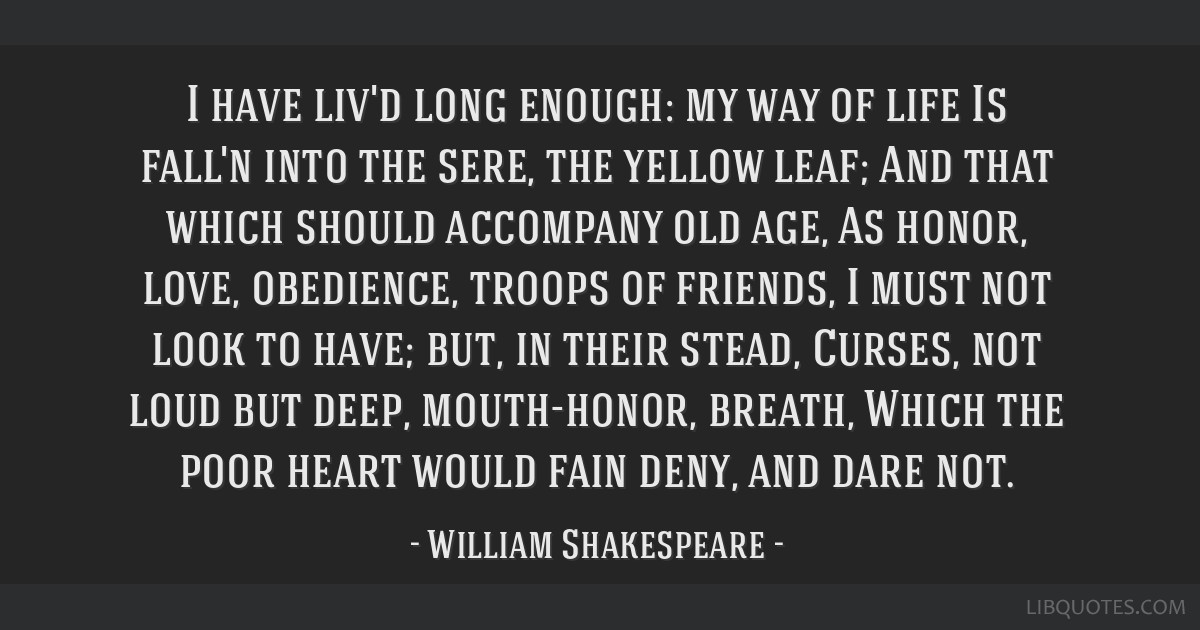 William Shakespeare s Macbeth The Age Old