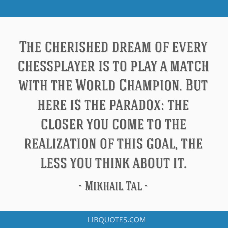 BayAreaChess - #WednesdayWisdom from #chess GM Mikhail Tal - #belikethem  #StartYourImpossible #JustDoIt #CHESS2019 #Champions #liveforthestory  #winners #ForEveryChild #WednesdayMotivation #ChessCandidateSport  Motivational Quotes InspireUs World Chess