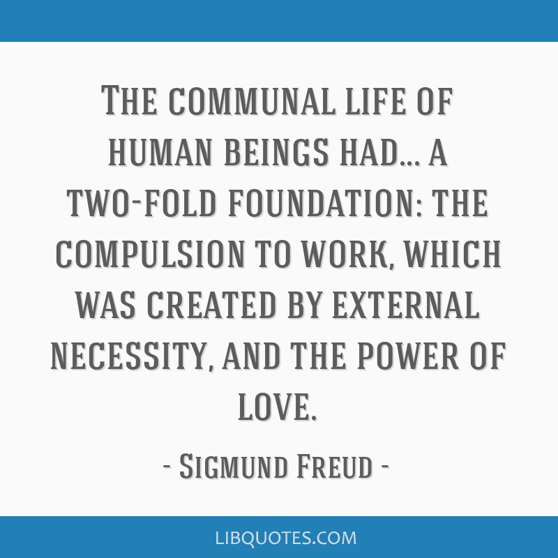 sigmund freud quotes on life
