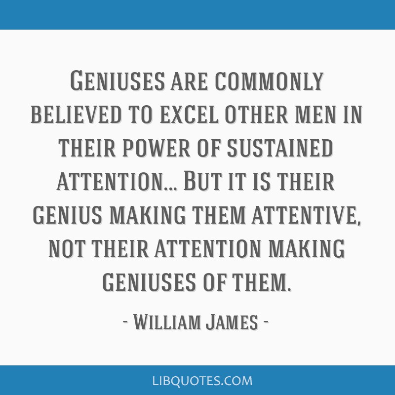 William James - Geniuses