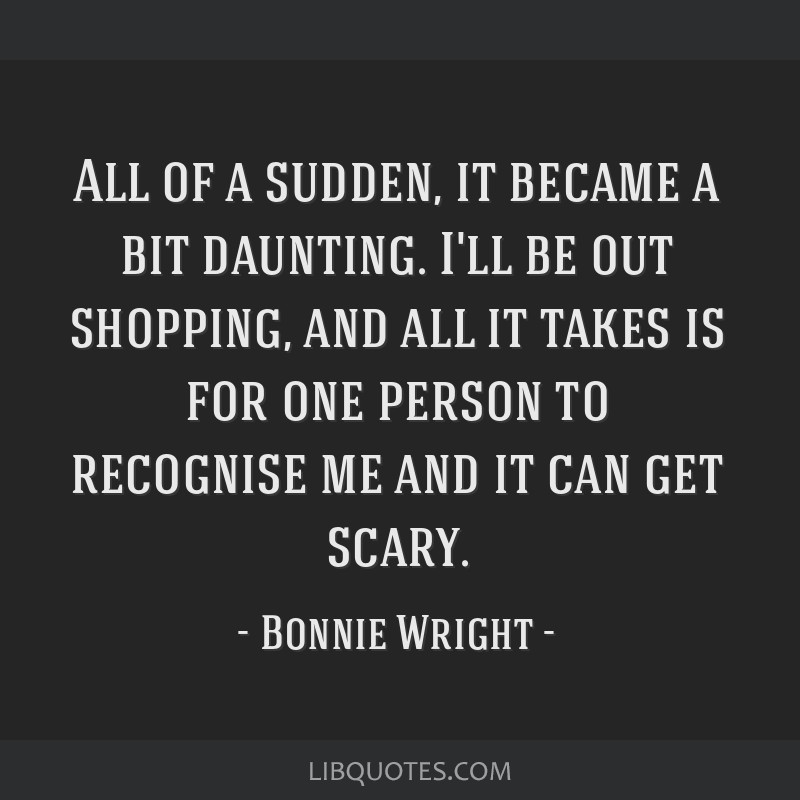 Bonnie Wright Quotes