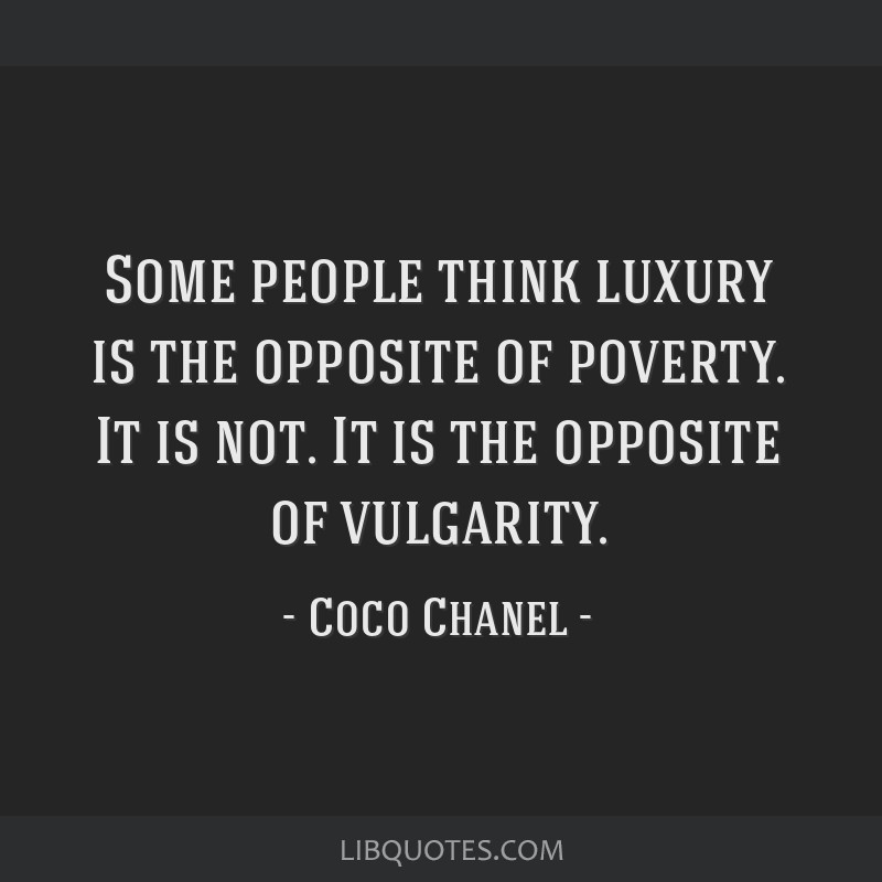 High Heel Hierarchy - Authentic Designer Resale - Some people think luxury  is the opposite of poverty. It is not. It is the opposite of vulgarity..' -  #cocochanel This gorgeous and iconic