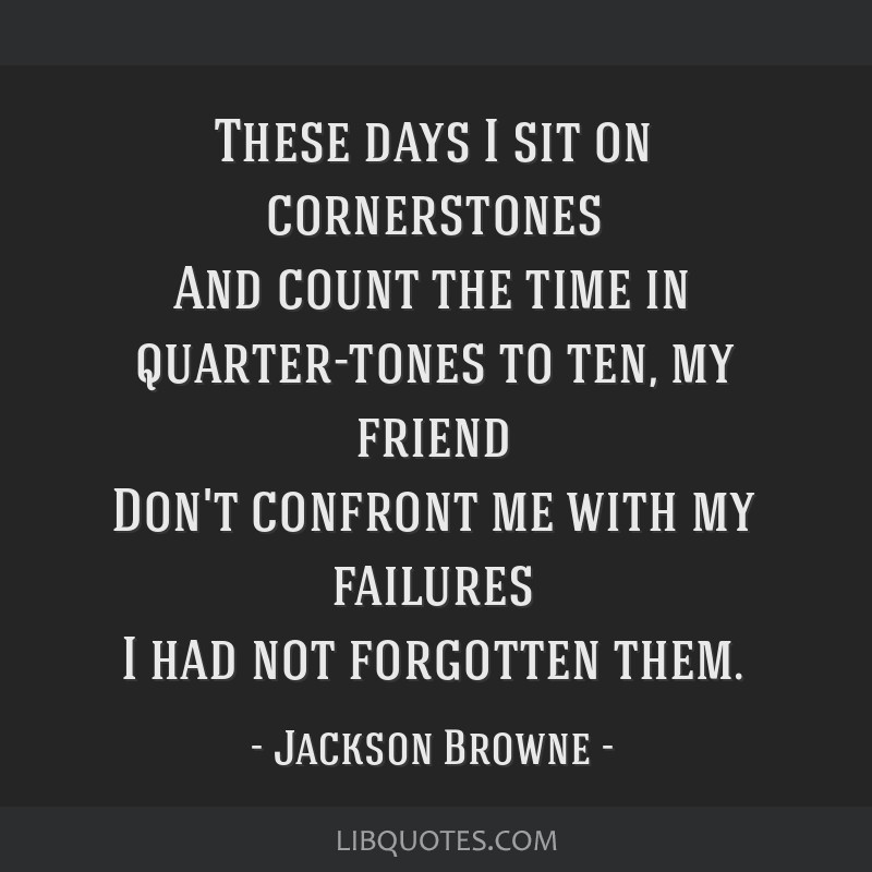 These Days” by Jackson Browne #jacksonbrowne #thesedays 