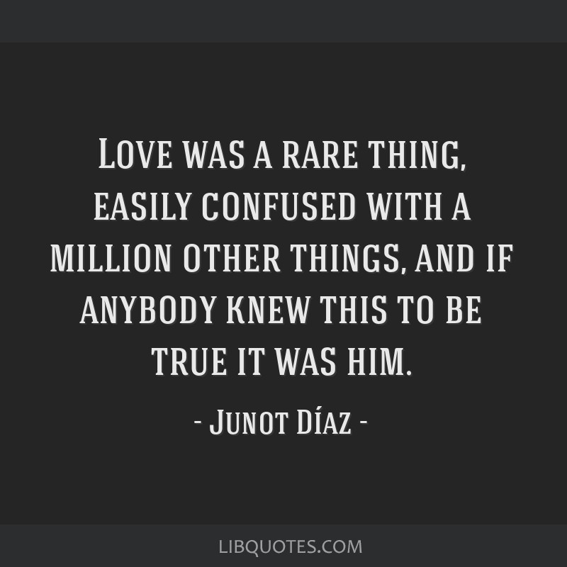 confused quotes about love for him