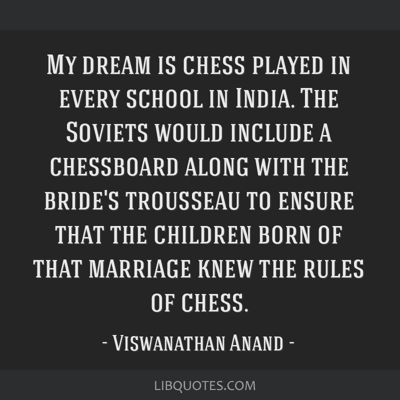 Dreams don't need a dose of reality, but planning does: Viswanathan Anand
